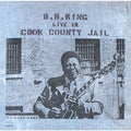 B.B. King: Live in Cook County Jail - COMPACT DISCS