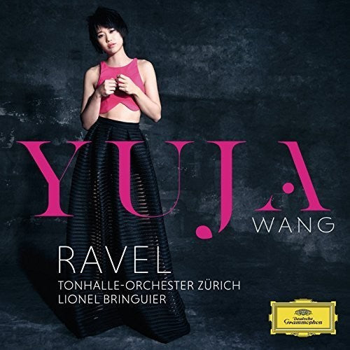 Yuja Wang: Ravel Piano Concertos & Faure Ballade Op 19 { CD }