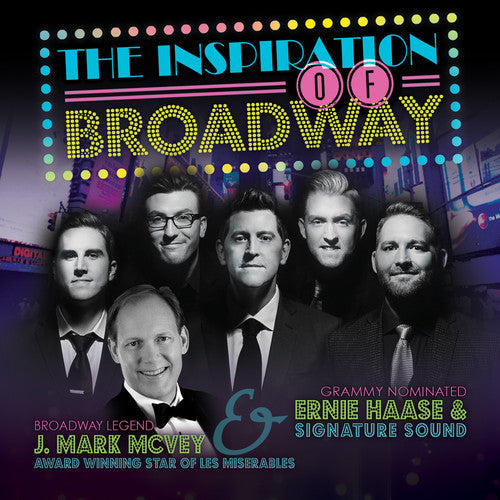 Ernie Haase & Signature Sound: Inspiration of Broadway { CD }