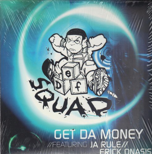 Def Squad: Get Da Money [ Vinyl ]