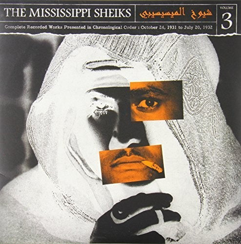 Mississippi Sheiks: Complete Recorded Works In Chronological Order, Vol. 3 [ Vinyl ]