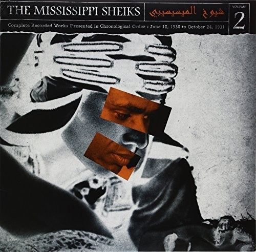 Mississippi Sheiks: Complete Recorded Works In Chronological Order, Vol. 2 [ Vinyl ]