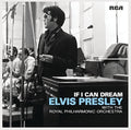 Elvis Presley: If I Can Dream: Elvis Presley with Royal Philharmonic Orchestra - CD