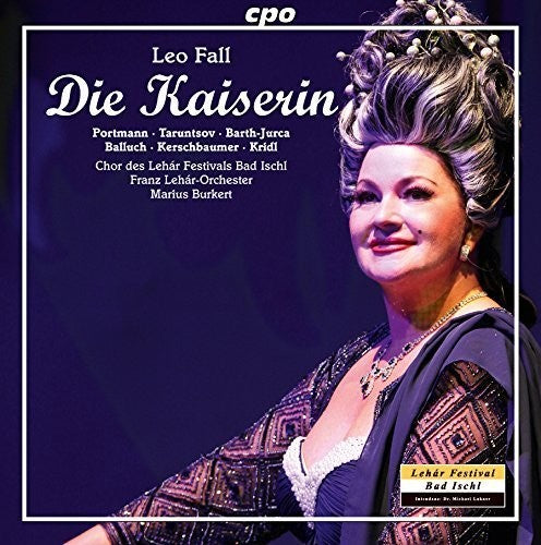 Fall / Portmann / Taruntsov / Barth-Jurca / Balluc: Die Kaiserin { CD }