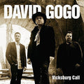 David Gogo: Vicksburg Call - COMPACT DISCS