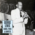George Lewis: Bands Trios & Quintets - CD
