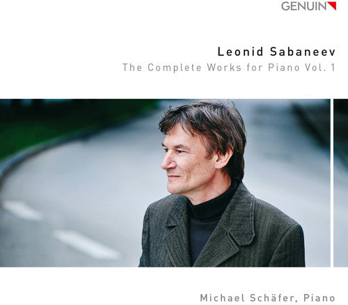Sabaneev / Schafer, Michael: Complete Works for Piano 1 { CD }
