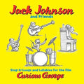 Curious George (Sing-a-Long Songs and Lullabies for the Film) - Jack Johnson & Friends - LP [ Record ]