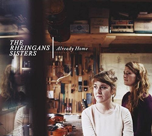 The Rheingans Sisters: Already Home { CD }