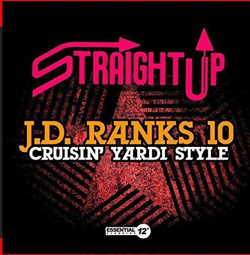 J.D. Ranks 10: Cruisin' Yardi Style { CD }