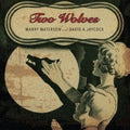Waterson, Marry / Jaycock, David a: Two Wolves [ Vinyl ]