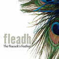 Fleadh: Peacock's Feather { CD }
