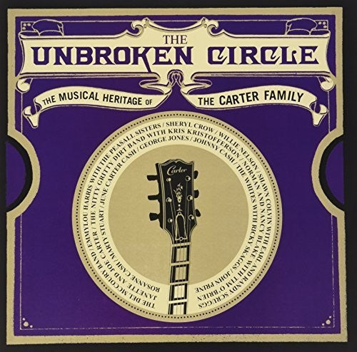 Unbroken Circle: The Musical Heritage Of The Carter Family [ Vinyl ]