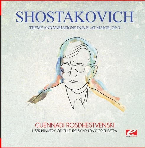Shostakovich: Theme & Variations in B-Flat Major Op. 3 - COMPACT DISCS