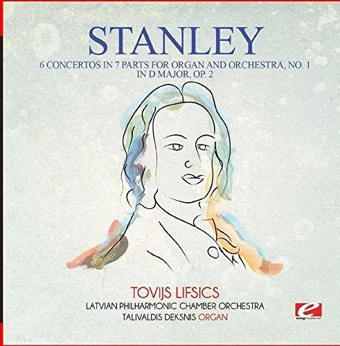 Stanley: 6 Concertos in 7 Parts for Organ & Orchestra No. 1 - COMPACT DISCS