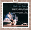 Vaccaj / Almerares / Orchestra Filarmonica March: Vaccaj: Giulietta e Romeo - COMPACT DISCS