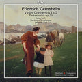 Gernsheim / Roth / Hamburger Symphoniker Orch: Gernsheim: Violin Concertos { CD }