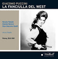 Puccini / Tebaldi / Orchestra Sinfonica E Coro Di: Puccini: La Fanciulla del West { CD }