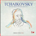 Tchaikovsky: Tchaikovsky: Chanson Triste for Piano, Op. 40, No. 2 - COMPACT DISCS