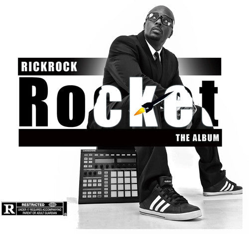 Rick Rock: Rocket the Album { CD }