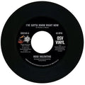 Valentine, Rose / Barrett, Susan: I've Gotta Know Right Now / What's It Gonna Be - 7-INCH SINGLE