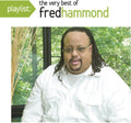 Fred Hammond: Playlist: The Very Best of Fred Hammond { CD }