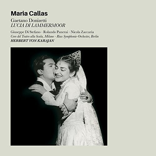 Maria Callas: Lucia Di Lammermoor + 6 Bonus Tracks { CD }