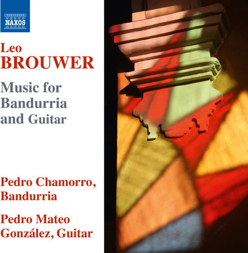 Brouwer / Chamorro / Gonzales: Brouwer: Music for Bandurria & Guitar { CD }