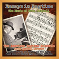 American Ragtime Ensemble: Essays in Ragtime: The Music of Brun Campbell { CD }