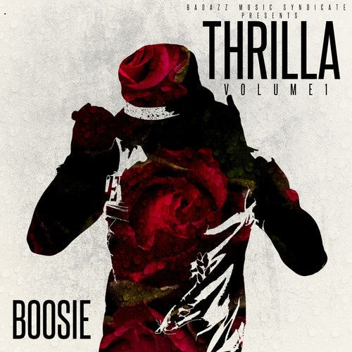 Boosie Badazz: Thrilla Vol. 1 { CD }