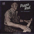 Piano Red: Doctor Feelgood - COMPACT DISCS