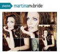 Martina McBride: Playlist: Very Best of - COMPACT DISCS