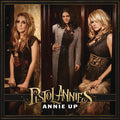 Pistol Annies: Annie Up - COMPACT DISCS