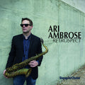 Ari Ambrose: Retrospect - CD