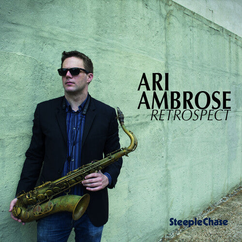 Ari Ambrose: Retrospect - CD