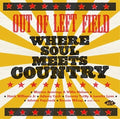 Various Artists: Out Of Left Field:Where Soul Meets Country / Var - COMPACT DISCS
