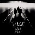 Toy Light: Sightless Unless [ Vinyl ]