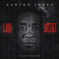 Canton Jones: I Am Justice { CD }