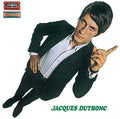 Jacques Dutronc: Et Moi Et Moi Et Moi - VINYL