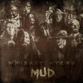 Whiskey Myers: Mud [ Vinyl ]