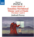 Ponce / Perroy: Ponce: Guitar Music, Vol. 4 { CD }