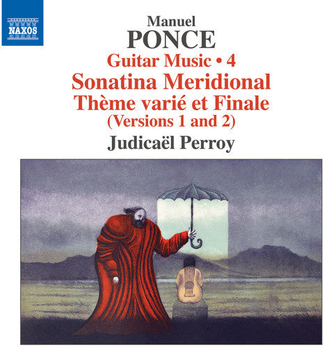 Ponce / Perroy: Ponce: Guitar Music, Vol. 4 { CD }
