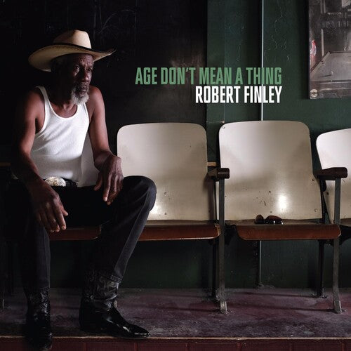 Robert Finley: Age Don't Mean A Thing { CD }
