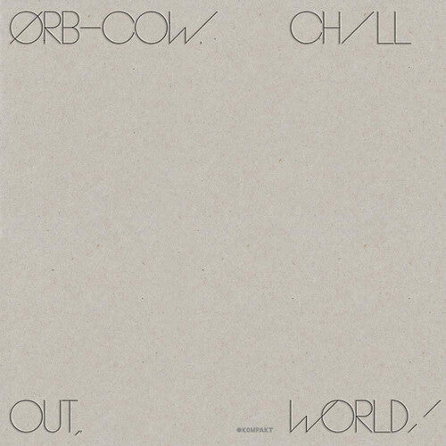 The Orb: Cow / Chill Out World [ Vinyl ]