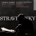 Duncan Ferguson: Stravinsky: Choral Works - COMPACT DISCS