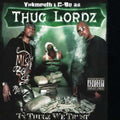 Thug Lordz: In Thugz We Trust { CD }