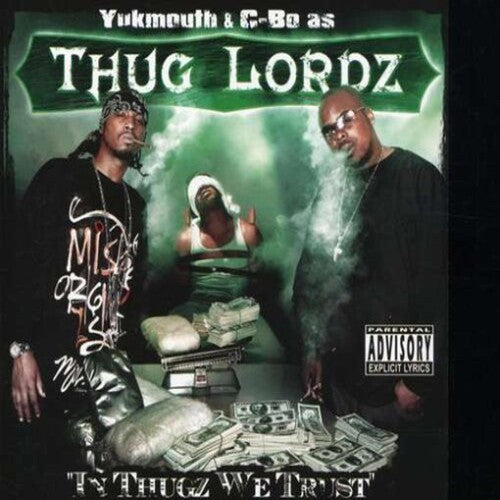 Thug Lordz: In Thugz We Trust { CD }