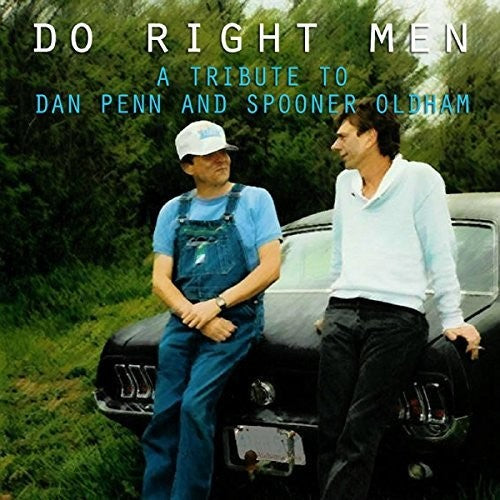 Do Right Men: Tribute to Dan Penn & Spooner: Do Right Men: Tribute To Dan Penn & Spooner - COMPACT DISCS