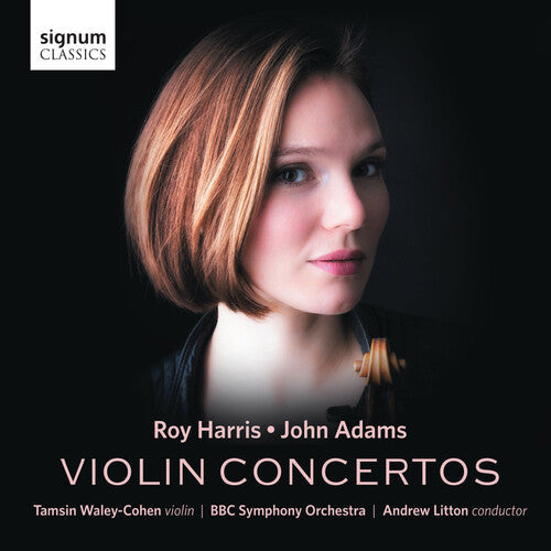 Adams / Harris / Waley-Cohen / BBC Symphony: Roy Harris & John Adams: Violin Concertos { CD }