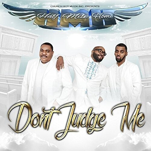 Half Mile Home: Don't Judge Me { CD }